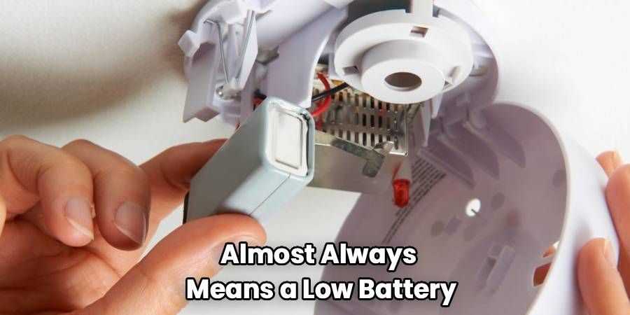 Almost Always 
Means a Low Battery