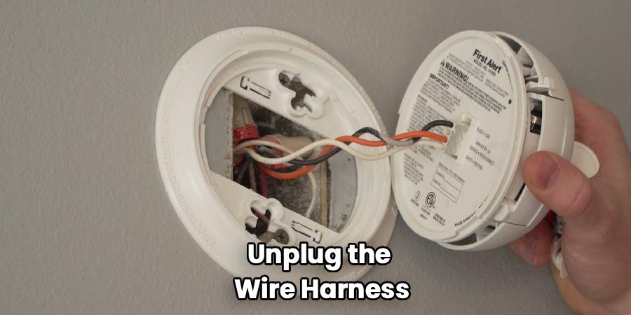Unplug the
Wire Harness