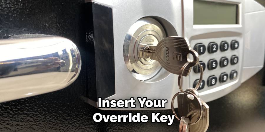 Insert Your 
Override Key