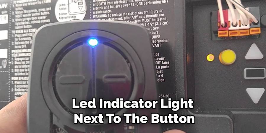 Led Indicator Light 
Next To The Button