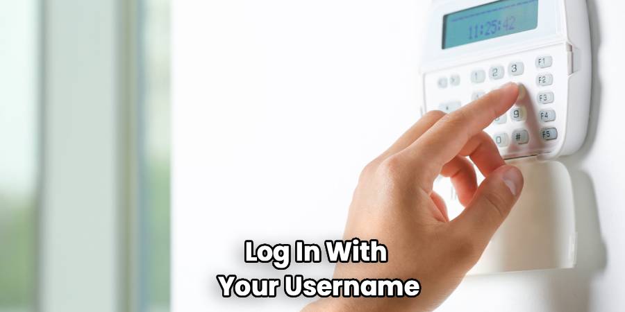 Log In With 
Your Username
