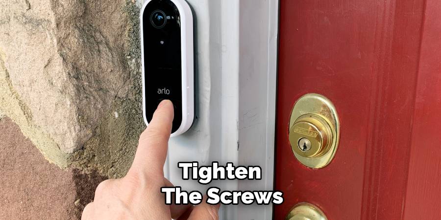 Tighten 
The Screws