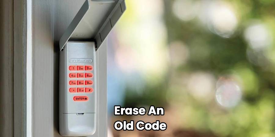 Erase An
Old Code