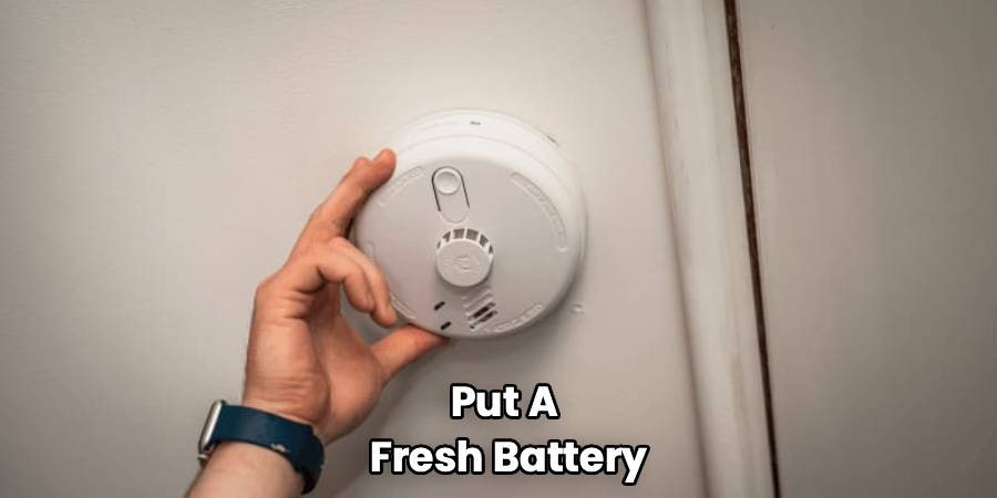Put A 
Fresh Battery