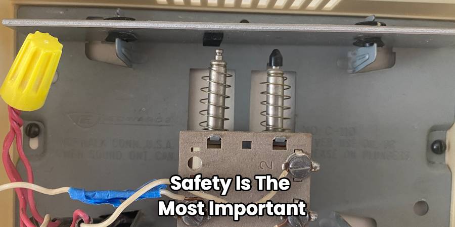 Safety Is The
Most Important
