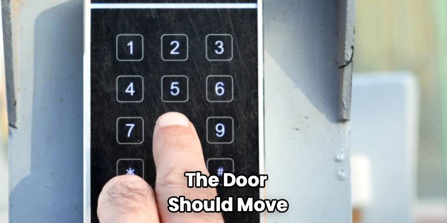The Door
Should Move