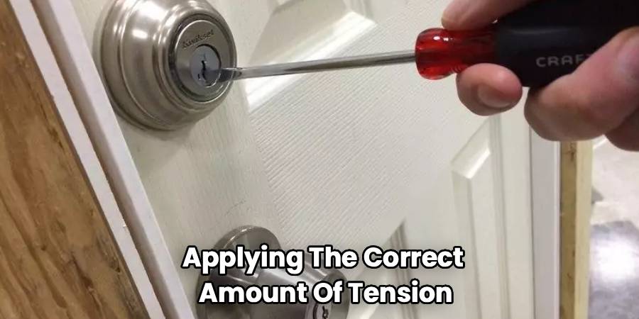 Applying The Correct 
Amount Of Tension