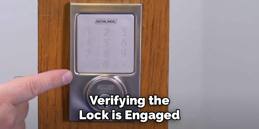 Verifying the Lock is Engaged