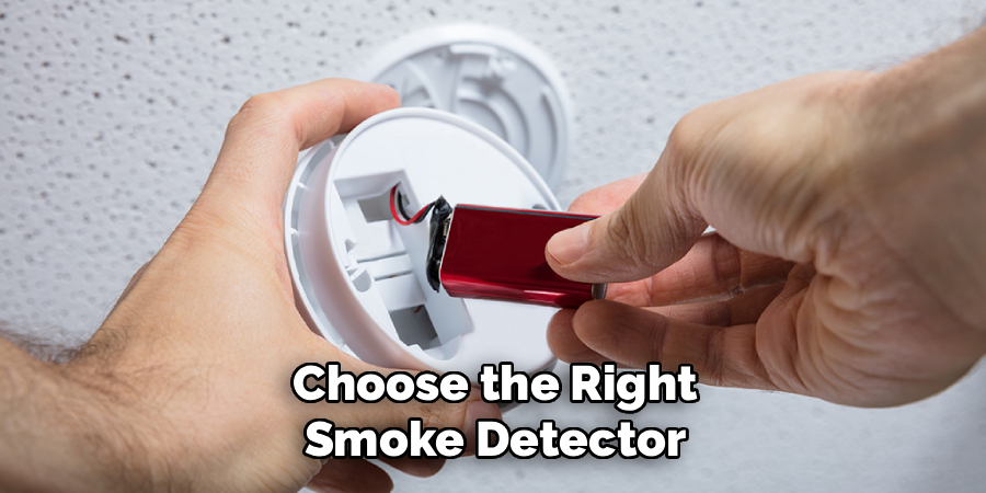 Choose the Right Smoke Detector