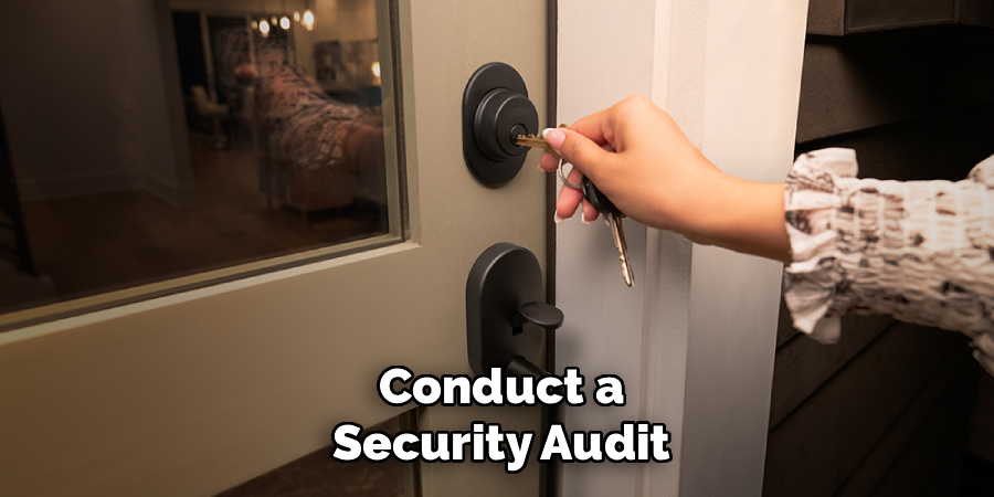 Conduct a Security Audit