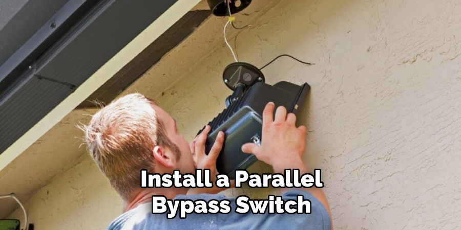 Install a Parallel Bypass Switch