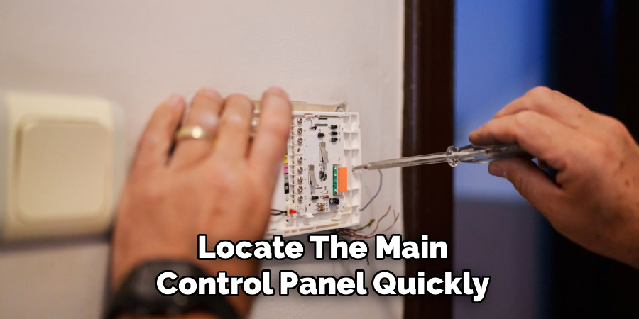 Locate The Main Control Panel Quickly