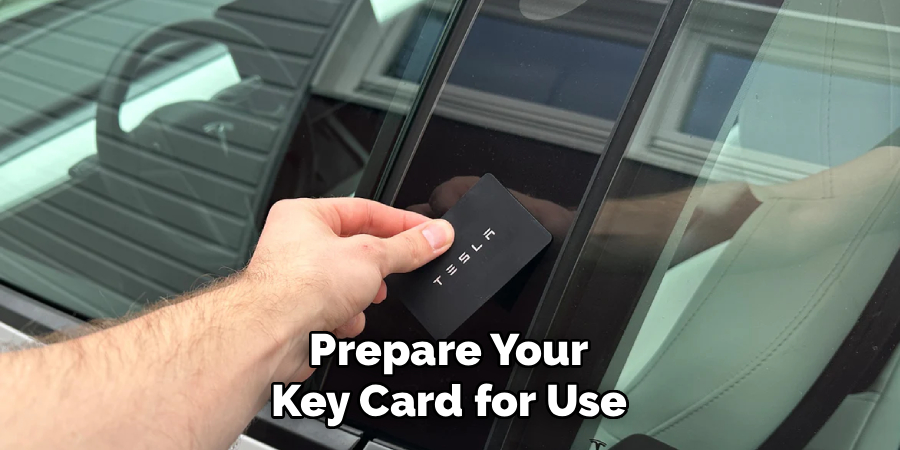 Prepare Your Key Card for Use