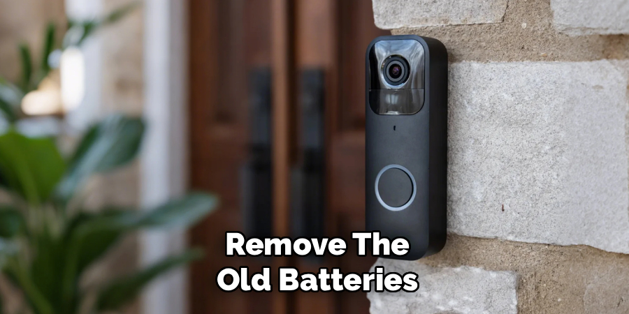 Remove the Old Batteries