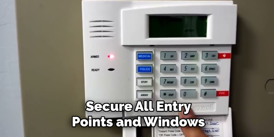 Secure All Entry Points and Windows