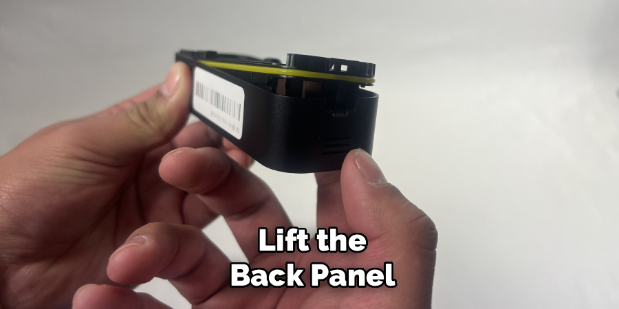 Lift the Back Panel