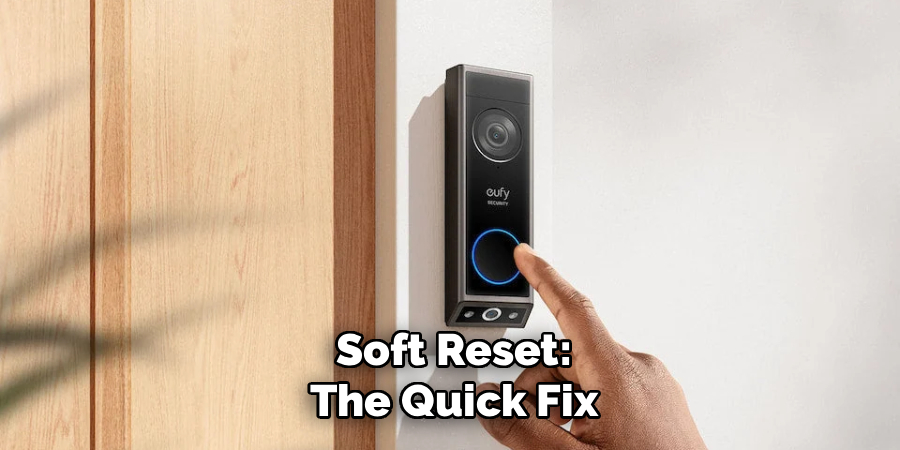Soft Reset: The Quick Fix